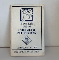 1991- Boys’ Life 1991-92 Program Notebook- Boy Scouts of America