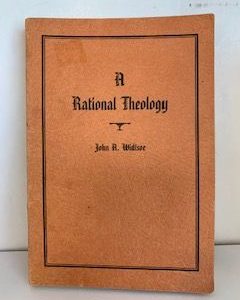 1937- A Rational Theology- John A. Widtsoe