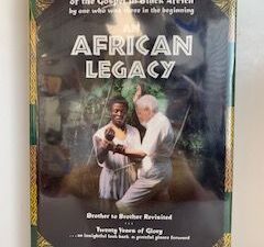 1998-An African Legacy- Rendell N. Mabey- Signed!