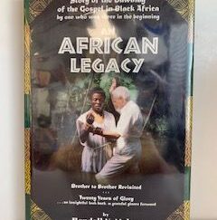 1998-An African Legacy- Rendell N. Mabey- Signed!