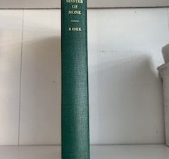 1955- And Master of None- Fremont Rider- Signed!