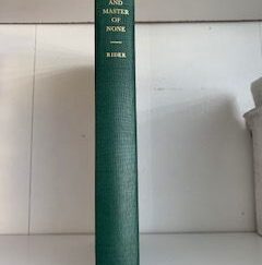 1955- And Master of None- Fremont Rider- Signed!