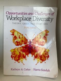 2014-Opportunities and Challenges of Workplace Diversity: Theory,cases and Exercises Third Edition- Kathryn A. Canas & Harris Sondak