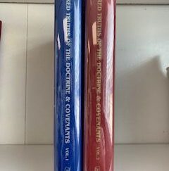 1982/3- Sacred Truths of the Doctrine & Covenants Volumes 1&2- Leaun G. Otten and C. Max Caldwell