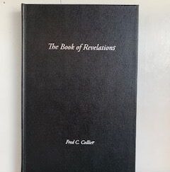 2006- The Book of Revelations- Fred C. Collier