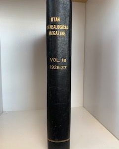 1927- Utah Genealogical Magazine Vol .18 1926-27