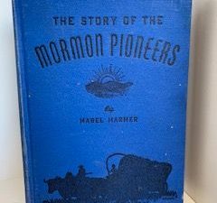 1944 — The Story of the Mormon Pioneers — Mabel Harmer — Hardcover