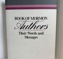 1996 — Book of Mormon Authors: Their Words and Messages — Roger R. Keller — Hardbound with Dust Jacket