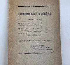 1909- In the Supreme Court of the State of Utah February Term 1909- Mahlon E. Wilson