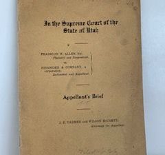 1918- In the Supreme Court of the State of Utah Franklin W. Allen VS. Bissinger & Company- J.E. Darmer and Wilson McCarty