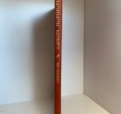 Mormon Money- Sheridan L. McGarry