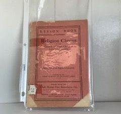 1920-Lesson Book: Religion Classes in The church of Jesus Christ of Latter-day Saints (seventh and Eighth Grades)- General Board of Religion Classes