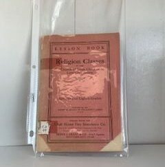 1920-Lesson Book: Religion Classes in The church of Jesus Christ of Latter-day Saints (seventh and Eighth Grades)- General Board of Religion Classes