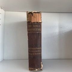 1874- The Bible Commentary: Jobs, Psalms, Proverbs Ecclesiastes song of Solomon- F.C Cook