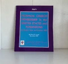 1983- Mormon Church Membership in the United States and Possessions by region, state and County: 1980- Klaus D. Gurgel