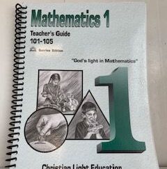2001- Mathematics 1 Teachers’s Guild 101-105- Christian Light Education