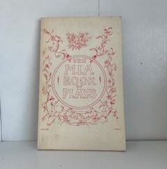 1968- The M.I.A Book of Plays- The General Boards of the Mutual Improvements Associations of the Church of Jesus Christ of Latter-day Saints