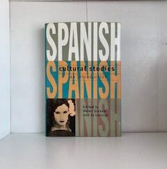 1995- Spanish Cultural Studies: an Introduction- Helen Graham and Jo Labanyi