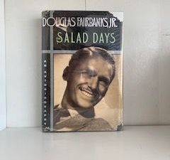 1988- The Salad Days- Douglas Fairbanks, Jr.- Signed!
