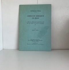 1941- American Research on Jesus- Herber C. Snell- Signed!