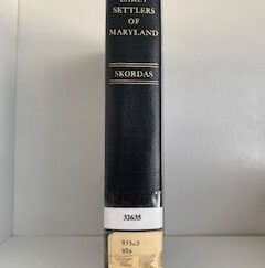 1974- The Early Settlers of Maryland- Skordas- Gust Skordas