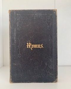 1858- Hymns: Methodist New Connexion- Rev. John Wesley