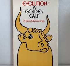 1976-Evolution: A Golden Calf- Dean R. Zimmerman