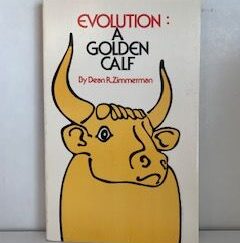 1976-Evolution: A Golden Calf- Dean R. Zimmerman