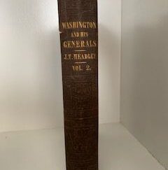 1848-Washington and His Generals Vol. 2- J. T. Headley