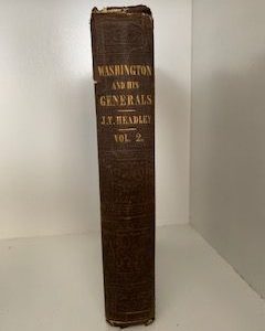 1848-Washington and His Generals Vol. 2- J. T. Headley