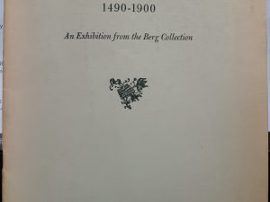 Landmarks in English Literature in First or Early Edition: 1490-1900: An Exhibition from the Berg Collection (1959) ~ by John D. Gordan