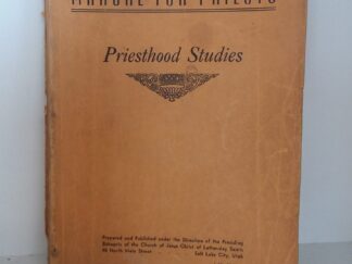Manual For Priests Priesthood Studies - The Church of Jesus Christ of Latter-Day Saints