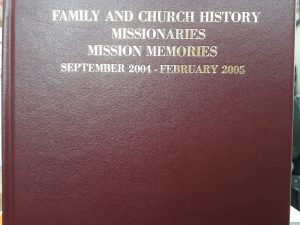 Family and Church History Missionaries Mission Memories: September 2004 – February 2005 (2005) ~ Prepared and Edited by Alvin, and Jeniene Hamson, Margaret Hansen, and Aaron Ludwig