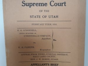 In The Supreme Court of the State of Utah: February Term, 1916: E. G. O’Donnell, Doing Business as O’Donnell & Company, Appellant, VS. W. H. Parker, Respondent: Appellant’s Brief (1916)