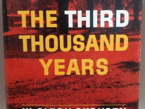 The Third Thousand Years (1964) ~ by W. Cleon Skousen