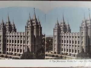 Stereoview Card: “12. The Mormons Pride, Salt Lake City, Utah”