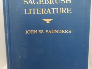Sagebrush Literature (1938) ~ by John W. Saunders