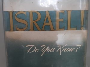 Israel!: Do You Know? (Signed & Inscribed) (1954) ~ by Le Grand Richards