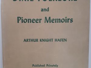 Dixie Folklore and Pioneer Memoirs (1964) ~ by Arthur Knight Haffen