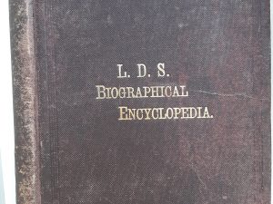 L.D.S. Biographical Encyclopedia: Vol. 3 (1920) ~ by Andrew Jenson