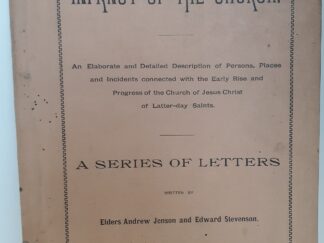 Infancy of the Church: A Series of Letters (1889) ~ by Elders Andrew Jenson, and Edward Stevenson