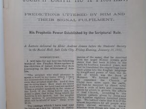 Joseph Smith As A Prophet: Predictions Uttered By Him And Their Signal Fulfilment