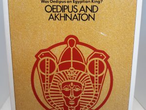 Oedipus and Akhnaton Myth and History (1982) ~ by Immanuel Velikovsky