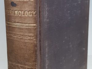 Fowler’s Phrenology (1844) ~ by O. S. Fowler, A. B.