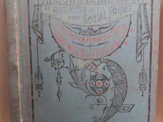 Karsons’ Hand Book of Business and Social Forms (1910-1911) ~ by J. E. White