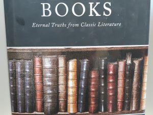 Out of the Best Books: Eternal Truths from Classic Literature (2018) ~ by S. Michael Wilcox