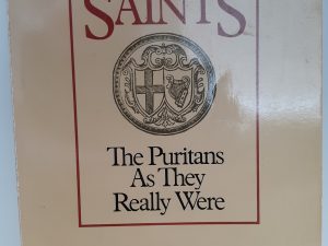 Worldly Saints: The Puritans As They Really Were (1990) ~ by Leland Ryken