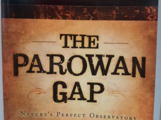 The Parowan Gap: Nature's Perfect Observatory (2007) ~ by V. Garth Norman