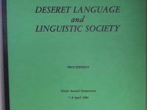 Deseret Language and Linguistic Society Proceedings: Ninth Annual Symposium 7-8 April 1983 (1983)