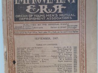 Improvement Era: Vol. 10, No. 11, September, 1907 (1907)